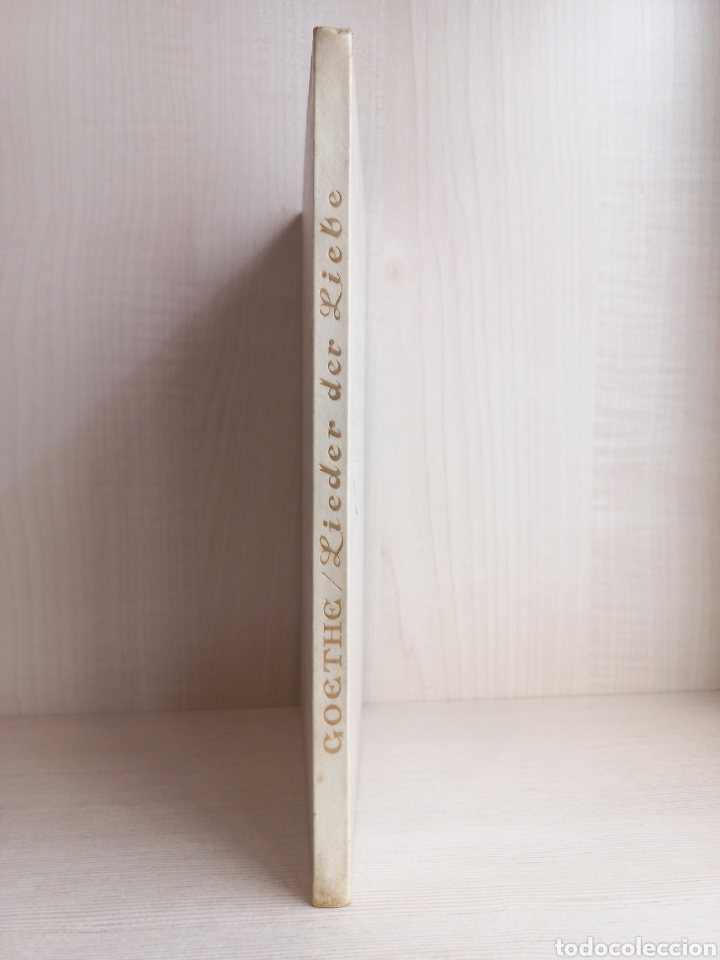 Libros antiguos: Lieder der Liebe. Goethe. Berlin, 1927. Ejemplar numerado. - Foto 2