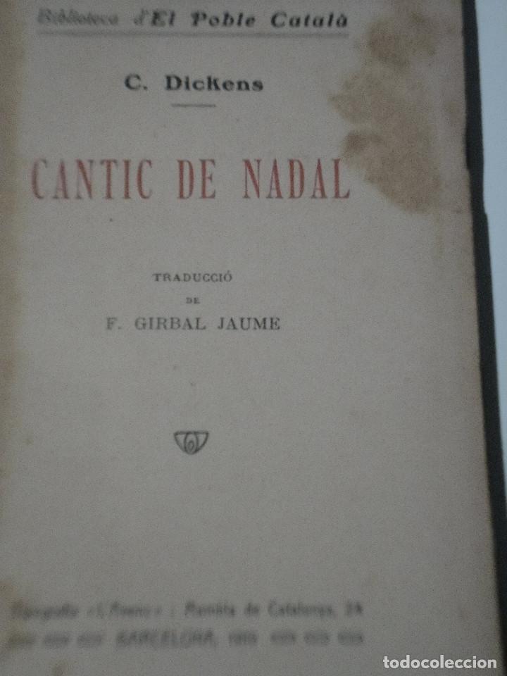 Libros antiguos: LIBRO. &rdquo;B&rdquo;. CANTIC DE NADAL - C.DICKENS (1910) - Foto 2
