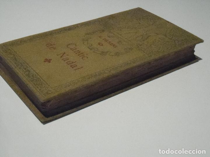 Libros antiguos: LIBRO. &rdquo;B&rdquo;. CANTIC DE NADAL - C.DICKENS (1910) - Foto 7