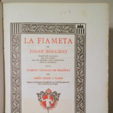 Livros antigos: BOCCACCI, JOHN - LA FIAMETA - BARCELONA 1908 - PAPER DE FIL. Lote 309737563