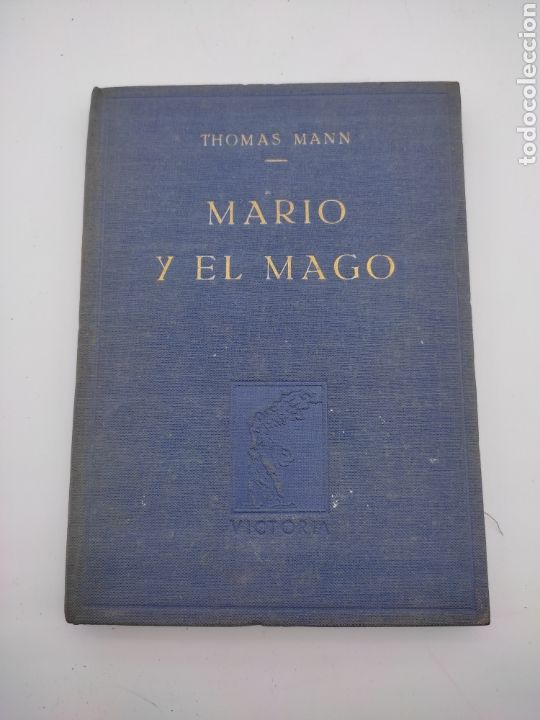 Libros antiguos: Mario y el mago primera edicion1945 - Foto 1