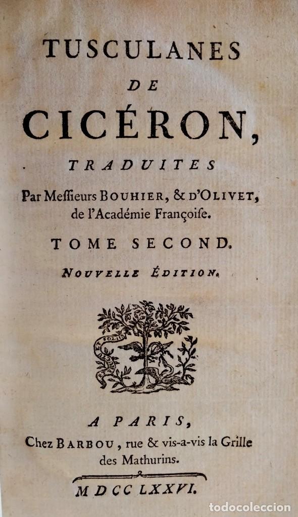 Libros antiguos: Tusculanes de Ciceron. Par&iacute;s, 1776. Tomo 2. - Foto 1
