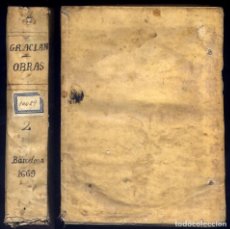 Alte Bücher: GRACIAN, BALTASAR. OBRAS DE LORENZO GRACIÁN. T.II, QUE CONTIENE LA AGUDEZA Y ARTE DE INGENIO... 1669. Lote 316005628