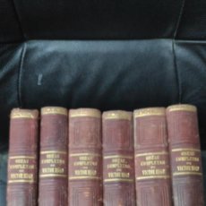 Libros antiguos: OBRAS COMPLETAS DE VICTOR HUGO 6 TOMOS EDICION DE LUJO TERRAZA ALIENA Y Cª EDITORES VALENCIA 1886. Lote 319042703