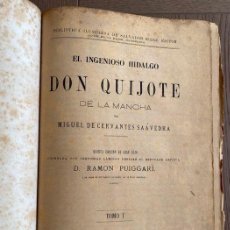 Libros antiguos: EL INGENIOSO HIDALGO DON QUIJOTE DE LA MANCHA 1882 POR MIGUEL DE CERVANTES SAAVEDRA QUINTA EDICIÓN. Lote 320154163