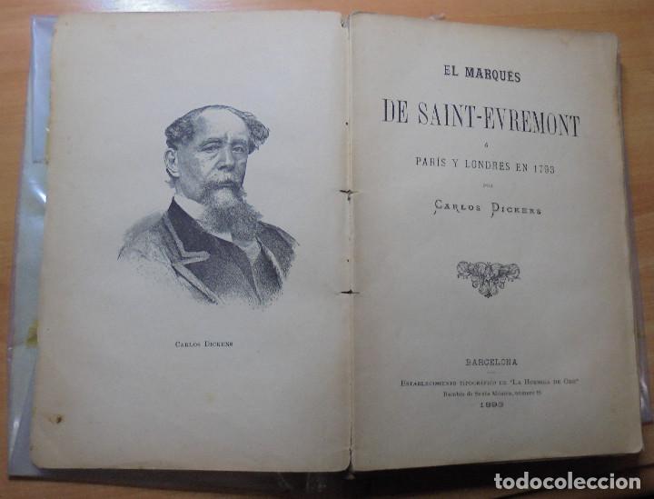 Libros antiguos: El Marqu&eacute;s de Saint-Evremont Dickens Barcelona 1893 - Foto 7