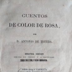 Libros antiguos: TRUEBA: CUENTOS DE COLOR DE ROSA. MADRID, 1862.