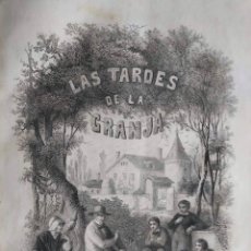 Libros antiguos: LAS TARDES DE LA GRANJA, DUCRAY DUMESNIL. ED. LA MARAVILLA. GRABADOS. CA. 1880.. Lote 329562753