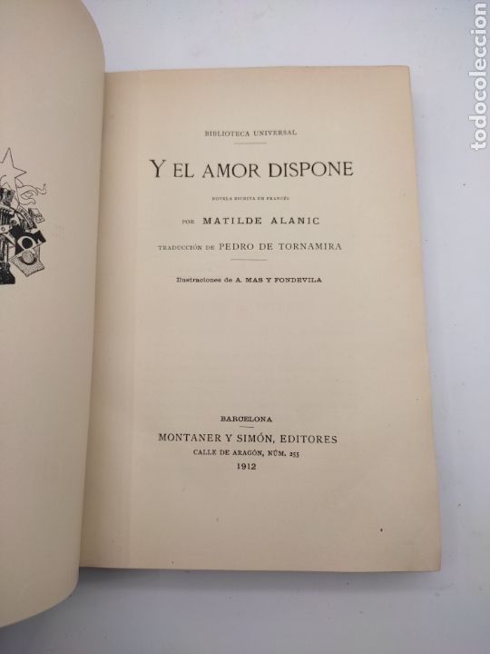 Libros antiguos: El amor dispone 1912 Simon y Montaner. - Foto 2