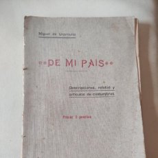 Libros antiguos: DE MI PAIS - MIGUEL DE UNAMUNO - PRIMERA EDICION 1903 - XIV+155P. 21X14. Lote 340770413