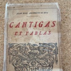 Libros antiguos: CÁNTIGAS ET FABLAS, DEL ARCIPRESTE DE HITA(BOLS 18)