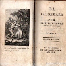 Libros antiguos: VICENTE MARTÍNEZ COLOMER : EL VALDEMARO TOMO I (VALENCIA, 1816)