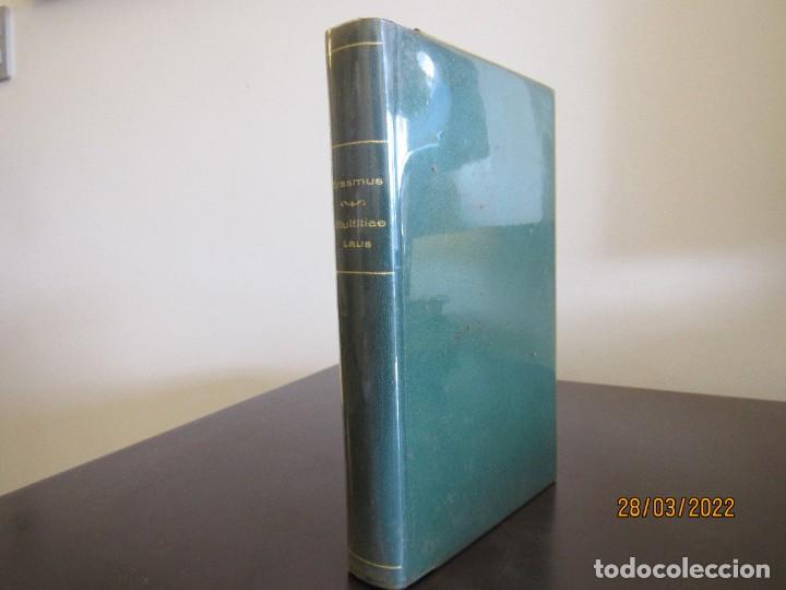 Libros antiguos: Erasmi de Rot. (Erasmus de Roterda) - Stultitiae Laus - Foto 5