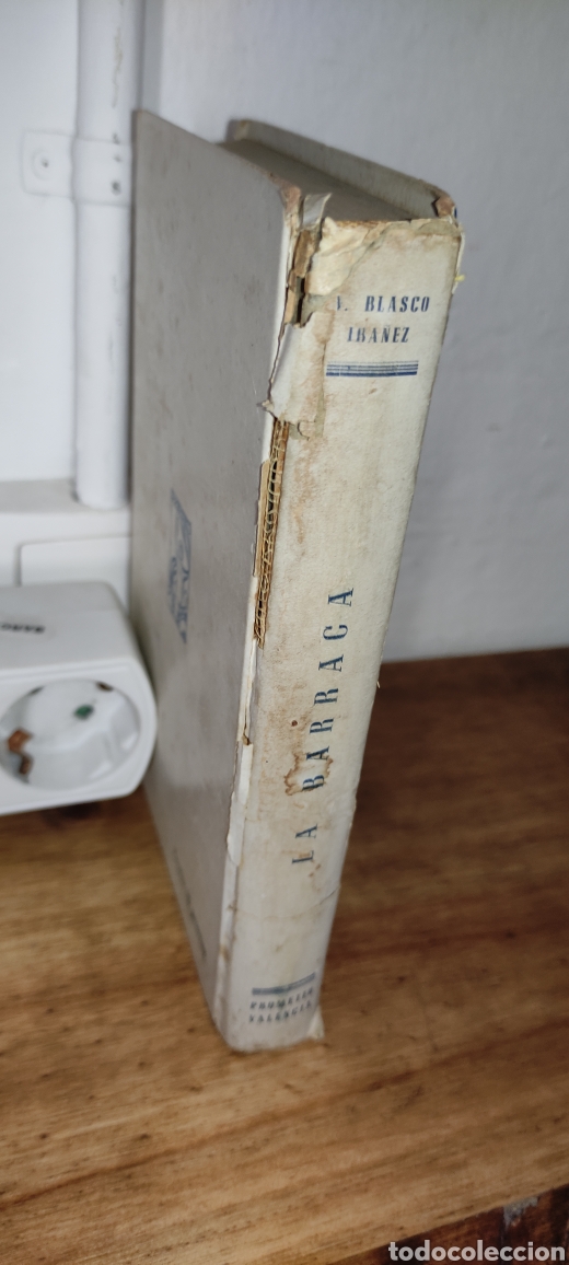 Libros antiguos: La Barraca , Blasco Ib&aacute;&ntilde;ez 1919 - Foto 7