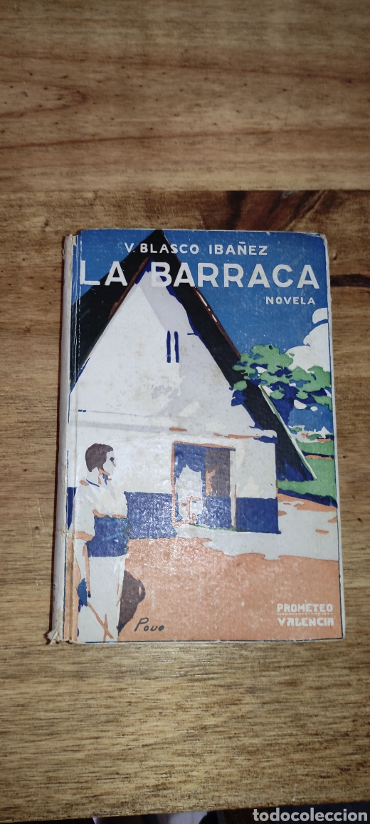 Libros antiguos: La Barraca , Blasco Ib&aacute;&ntilde;ez 1919 - Foto 1