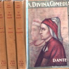 Libros antiguos: DANTE : LA DIVINA COMEDIA - TRES TOMOS (LA REVISTA POPULAR, 1922). Lote 347198008