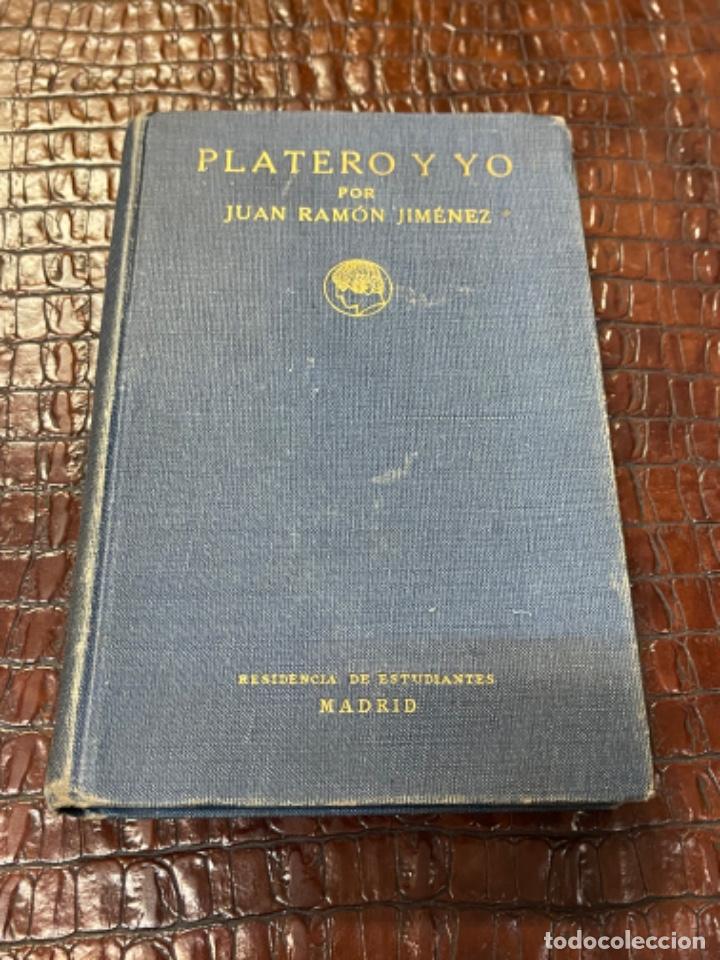 Libros antiguos: 1926 PLATERO Y YO JUAN RAMON JIMENEZ. RESIDENCIA DE ESTUDIANTES - Foto 1