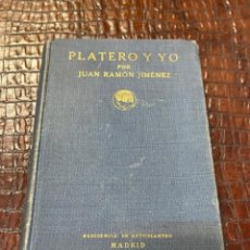 Libros antiguos: 1926 PLATERO Y YO JUAN RAMON JIMENEZ. RESIDENCIA DE ESTUDIANTES