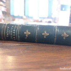 Livres anciens: JUANITA LA LARGA. JUAN VALERA.LIBRERIA DE FERNANDO FE. MADRID 1896. PRIMERA EDICIÓN. Lote 348104513