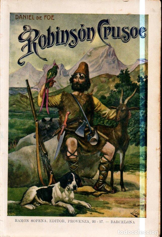 Libros antiguos: DANIEL DEFOE : ROBINSON CRUSOE (SOPENA, 1931) - Foto 1