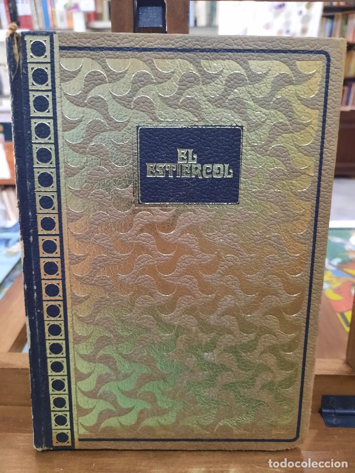 Libros antiguos: El Estiercol - Alejandro Kuprin - Ediciones Rodegar - Foto 1
