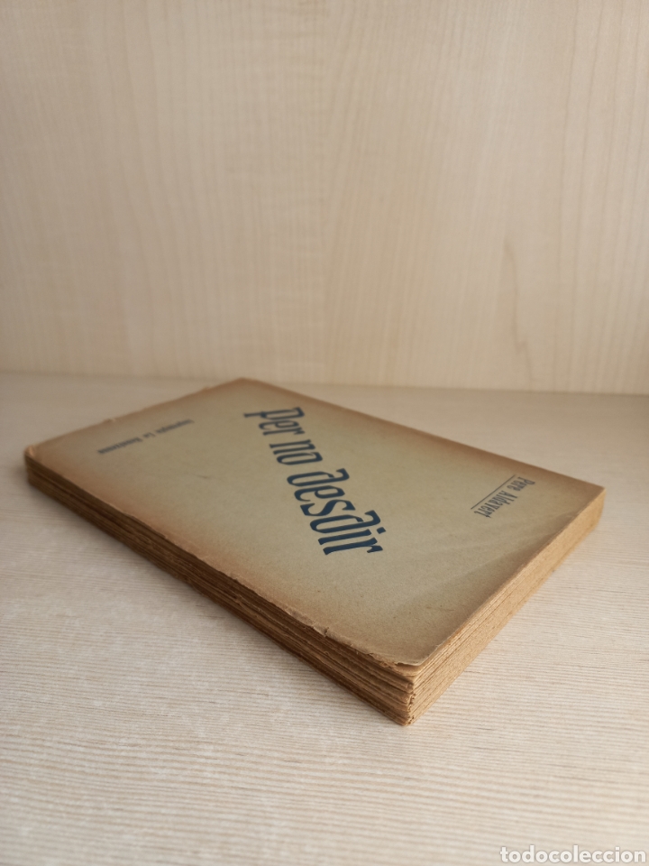 Libros antiguos: Per no desdir. Pere Aldavert. Imprenta La Renaixensa, 1909. Catal&aacute;n. - Foto 4