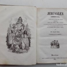 Libros antiguos: LIBRERIA GHOTICA. JOAQUIN RUBIÓ. JERUSALEN LIBERTADA. 1842. ADORNADA CON 24 LÁMINAS. FOLIO MENOR. Lote 358325150