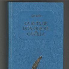 Libros antiguos: AZORÍN LA RUTA DE DON QUIJOTE CASTILLA COLECCIÓN BIBLIOTECA EDAF 1968 MADRID. Lote 359207435