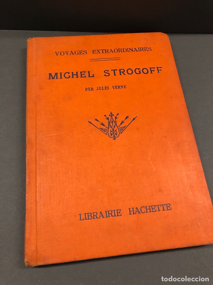 Libros antiguos: Libro Michel Strogoff 1924 Jules Verner - Foto 1