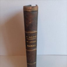 Livres anciens: EL AMIGO MANSO B. PEREZ GALDOS PRIMERA EDICIÓN 188285. Lote 362352940
