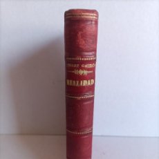 Livres anciens: REALIDAD B. PÉREZ GALDÓS PRIMERA EDICIÓN 1890. Lote 362592890