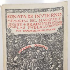 Libros antiguos: RAMÓN DEL VALLE-INCLÁN : SONATA DE INVIERNO. 1924. RENACIMIENTO. IMPRENTA CERVANTINA DE MADRID