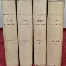 Libros antiguos: TIRANT LO BLANCH. JOHANOL MARTORELL. EDIT. ALVARO VERDAGUER. 4 VOL. 1873/1905.. Lote 363972976