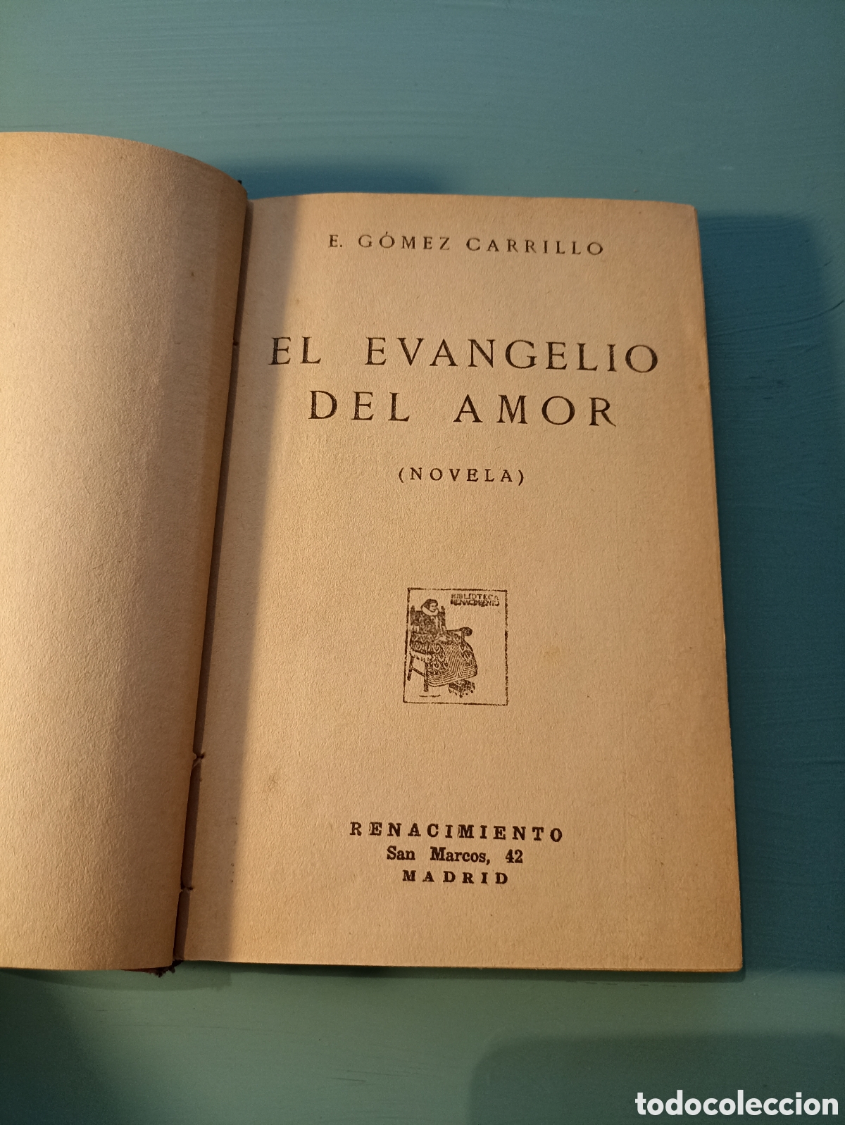 Libros antiguos: El evangelio del amor. E. Gomez Carrillo - Foto 2