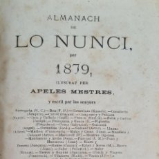 Libros antiguos: ALMANACH DE LO NUNCI PER 1879. VVAA. APELES MESTRES. ADM. LO NUNCI. 1879.. Lote 365844476