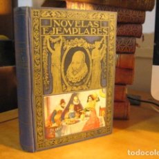 Libros antiguos: NOVELAS EJEMPLARES. M. DE CERVANTES SAAVEDRA. ED. RAMÓN SOPENA. BARCELONA 1954. Lote 366003641