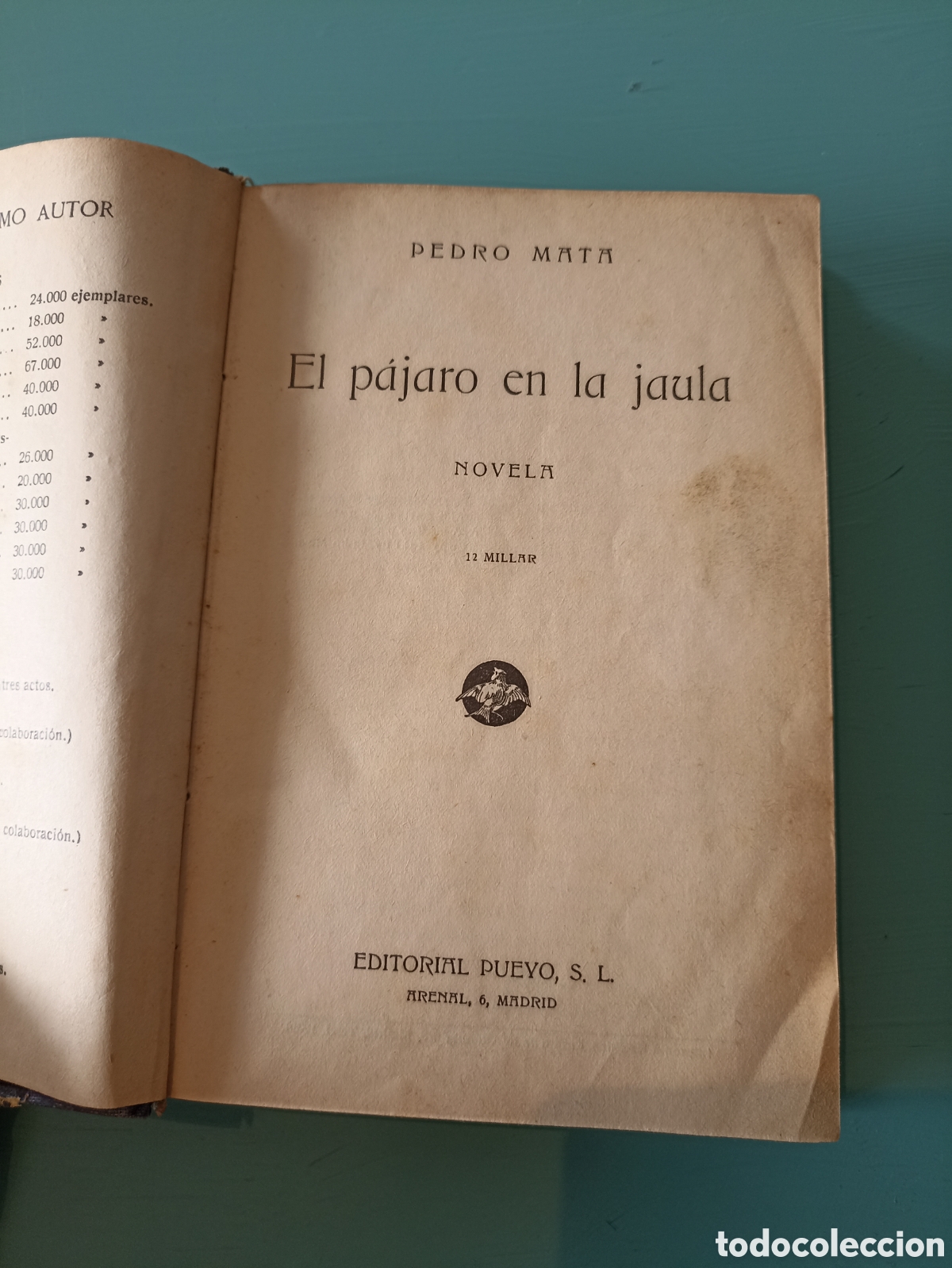 Libros antiguos: El p&aacute;jaro en la jaula, Pedro Mata 1930 - Foto 1
