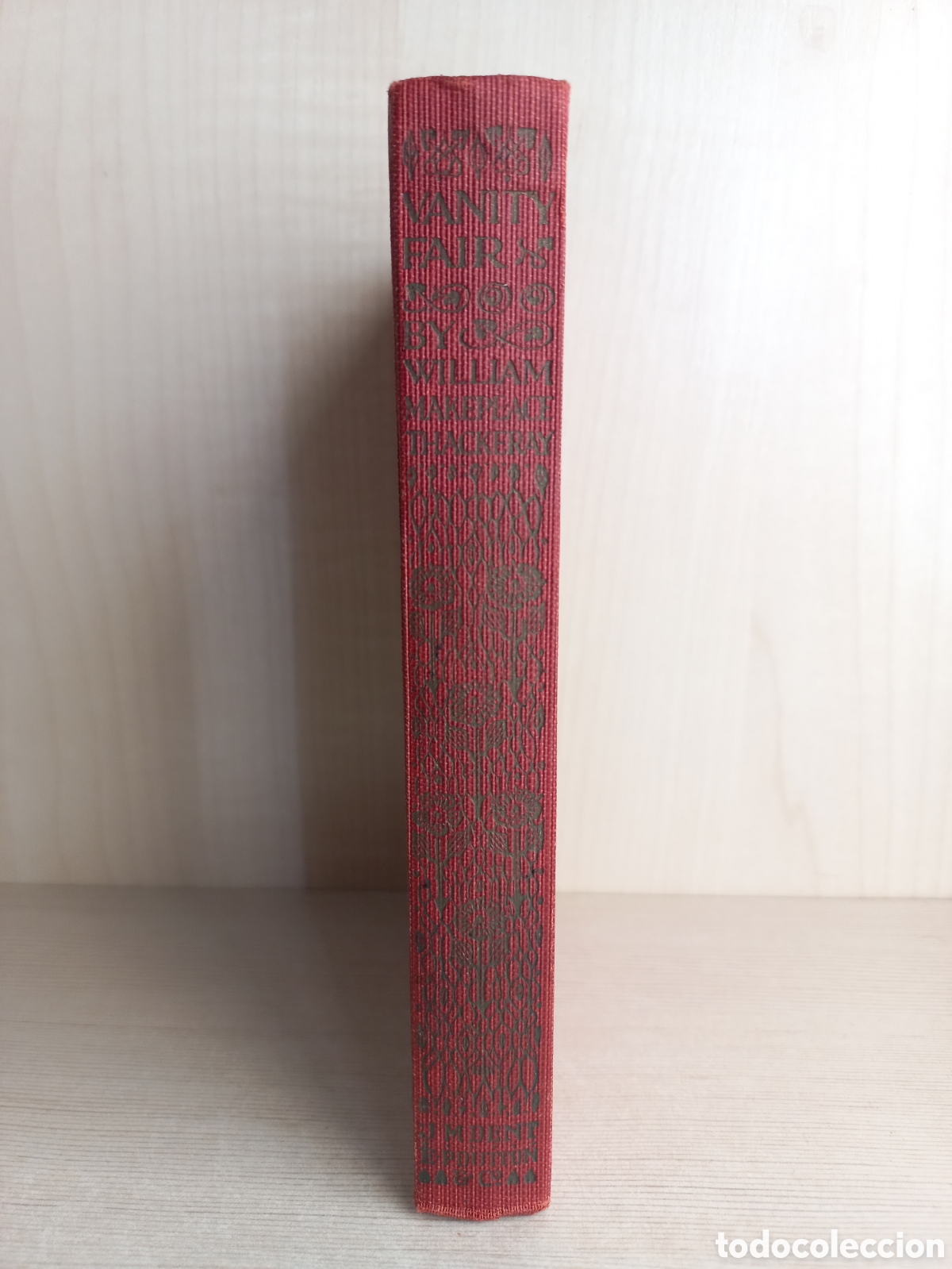 Libros antiguos: Vanity Fair. A novel without a Hero. William Makepeace Thackeray. Dent & Sons, 1925. Ingl&eacute;s - Foto 1