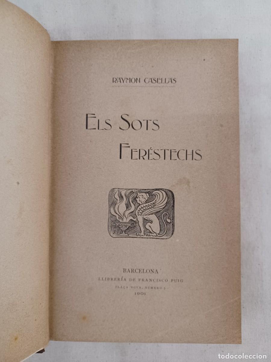 Libros antiguos: CASELLAS, RAYMON. ELS SOTS FER&Eacute;STECHS - Foto 1