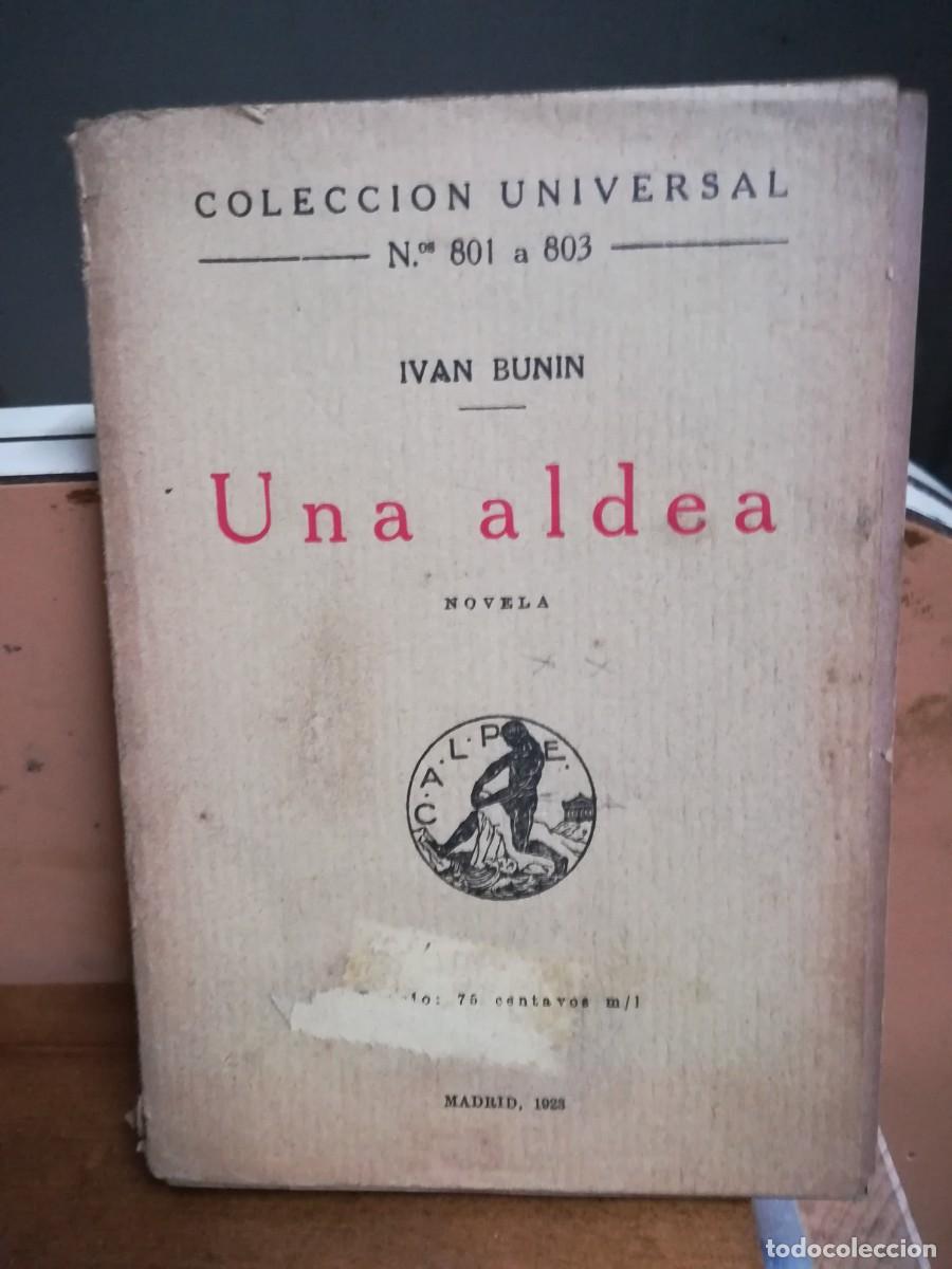 Libros antiguos: Coleccion Universal n^ 801/803. Ivan Bunin, Una aldea. 1923 - Foto 1