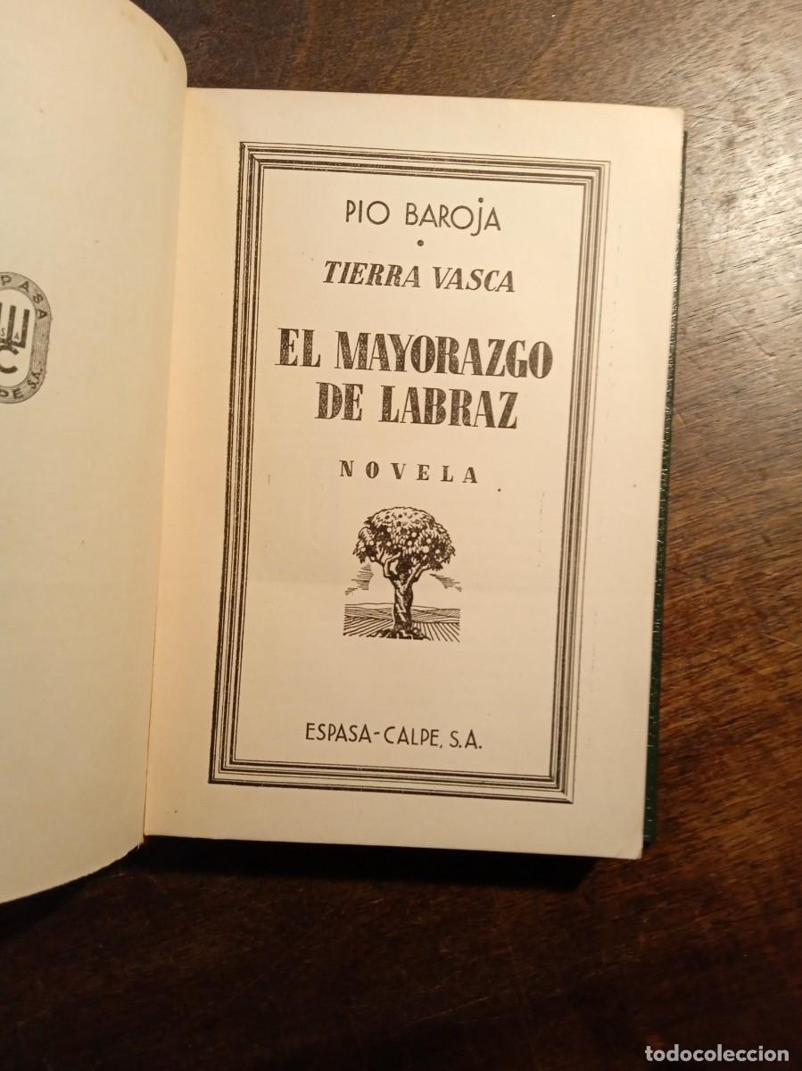 Libros antiguos: Pio Baroja. El mayorazgo de Labraz. 1931 - Foto 1