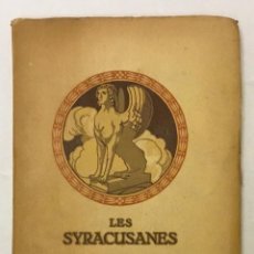 Libros antiguos: LES SYRACUSANES O LES FESTES D'ADONIS. IDILI DE THEÒCRIT. - MASRIERA, ARTHUR.
