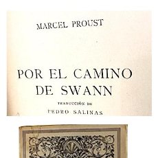 Libros antiguos: MARCEL PROUST : POR EL CAMINO DE SWANN. I Y II. (1ª EDICIÓN EN ESPAÑOL. PEDRO SALINAS 1920. Lote 378887374