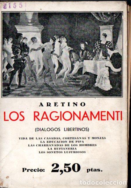 Libros antiguos: ARETINO : LOS RAGIONAMENTI (BERGUA, 1932) - Foto 1