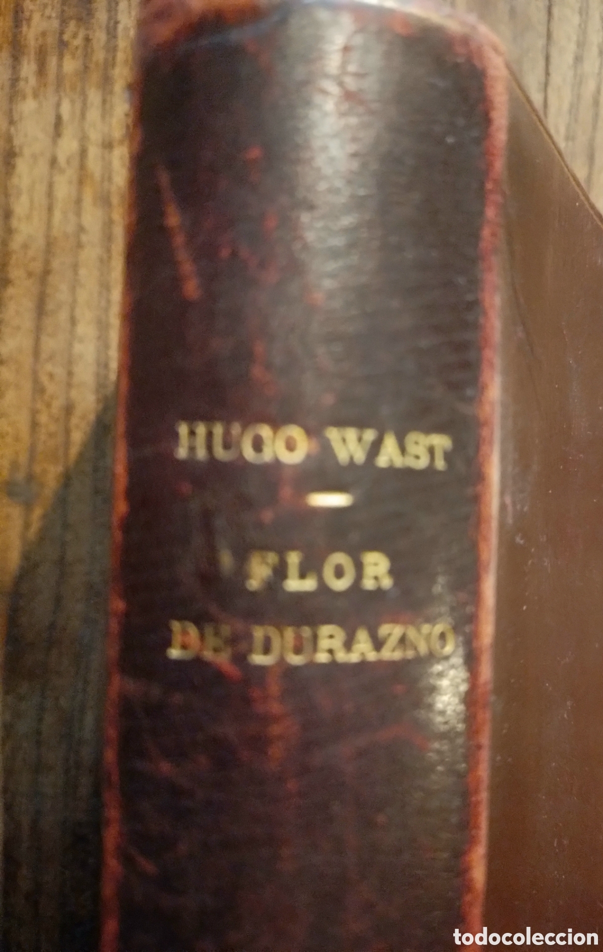 Libros antiguos: Hugo Wast. Flor de durazno. Primera edici&oacute;n. - Foto 4