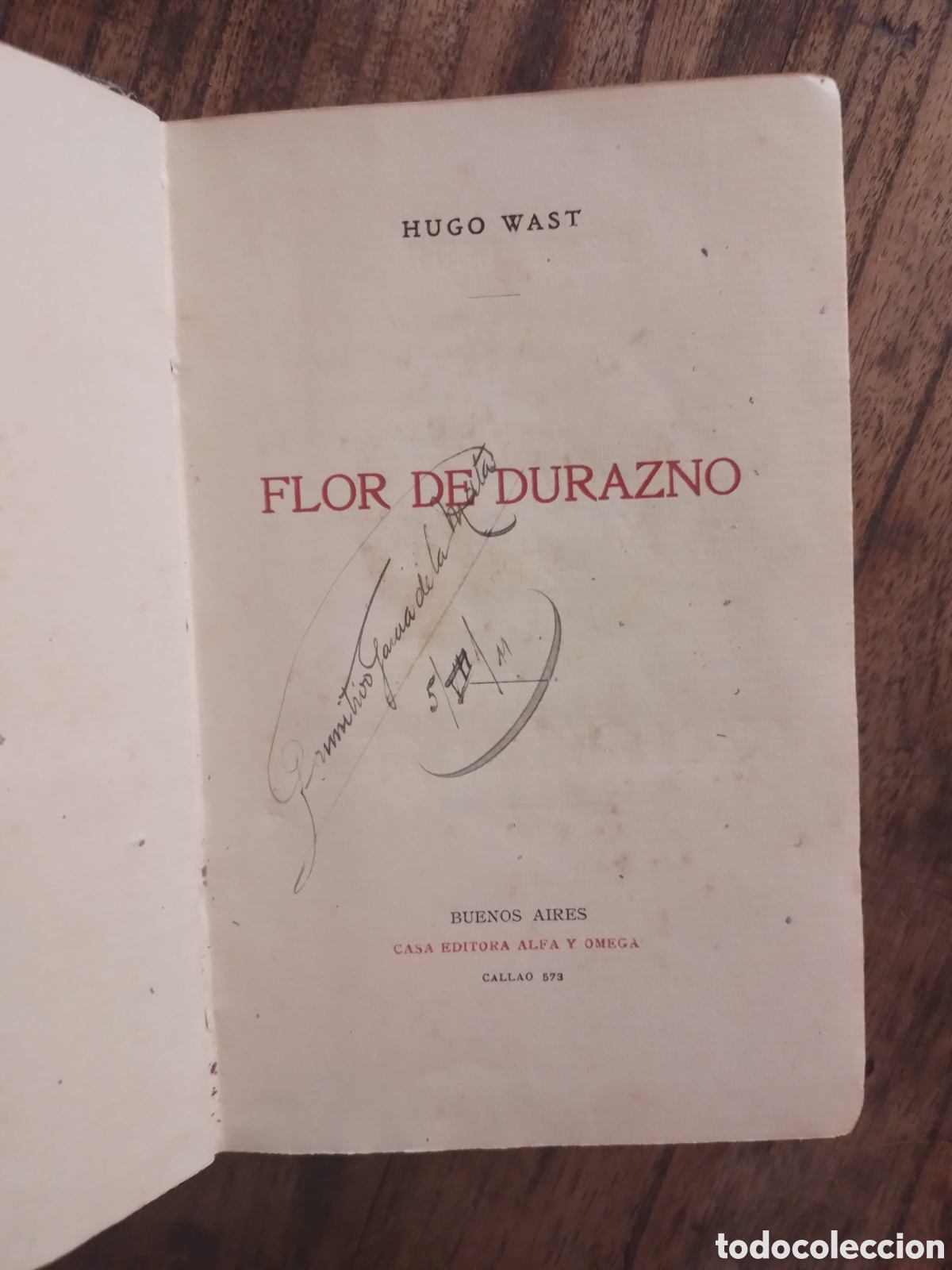 Libros antiguos: Hugo Wast. Flor de durazno. Primera edici&oacute;n. - Foto 9