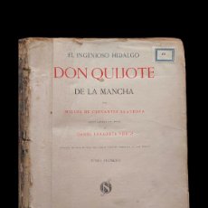 Libros antiguos: EL INGENIOSO HIDALGO DON QUIJOTE DE LA MANCHA - 1916
