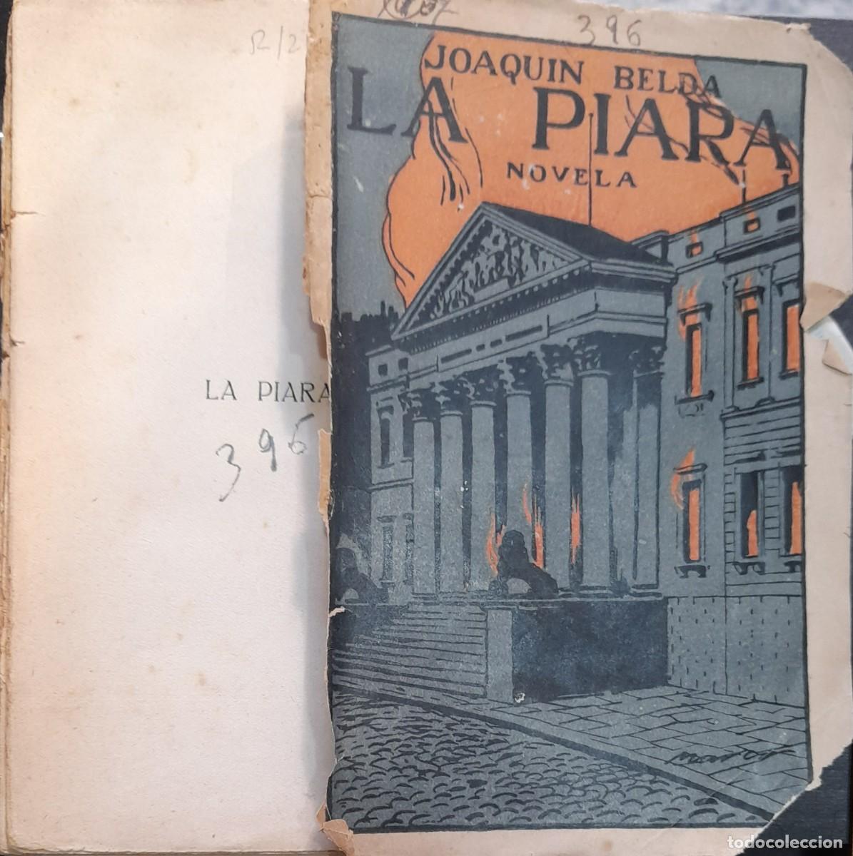 Libros antiguos: LA PIARA (NOVELA) - Joaqu&iacute;n Belda - Foto 1