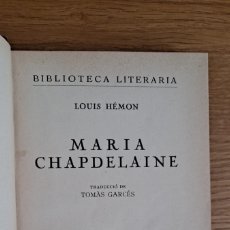 Libros antiguos: MARIA CHAPDELAINE, LOUIS HÉMON AÑOS 30
