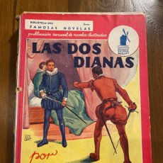 Libros antiguos: LAS DOS DIANAS 1939 ALEJANDRO DUMAS. Lote 389047939